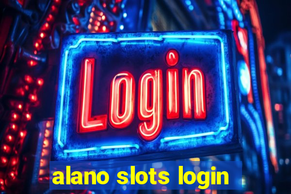 alano slots login